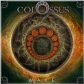 COLOSSUS  - CD WAKE