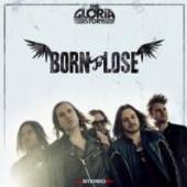 GLORIA STORY  - CD BORN TO LOSE