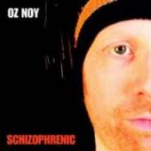 OZ NOY  - CD SCHIZOPHRENIC