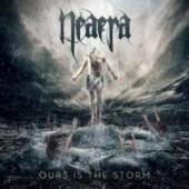 NEAERA  - 2xCD OURS IS THE STORM