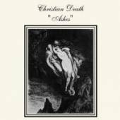 CHRISTIAN DEATH  - CD ASHES