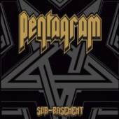 PENTAGRAM  - CD SUB BASEMENT