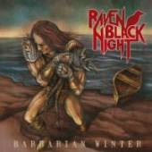 RAVEN BLACK NIGHT  - CD BARBARIAN WINTER
