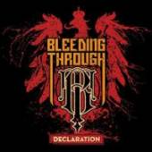 BLEEDING THROUGH  - CD DECLARATION