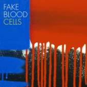 FAKE BLOOD  - VINYL CELLS [VINYL]