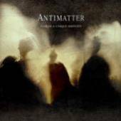ANTIMATTER  - 3xBRC FEAR OF A.. -CD+DVD-