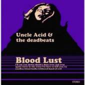 UNCLE ACID & THE DEADBEAT  - CD BLOOD LUST [LTD]