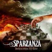 SPARZANZA  - CD DEATH IS CERTAIN LIFE IS NOT