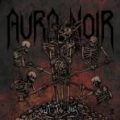 AURA NOIR  - CD OUT TO DIE