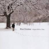BLUE OCTOBER  - DVD ARGUE WITH A TREE