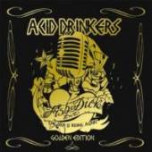 ACID DRINKERS  - CD FISH DICK ZWEI GOLDEN EDITION