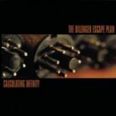 DILLINGER ESCAPE PLAN  - CD CALCULATING INFINITY
