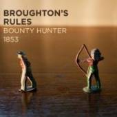 BROUGHTONS RULES  - CD BOUNTY HUNTER 1853