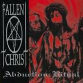 FALLEN CHRIST  - CD ABDUCTION RITUAL