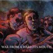 WAR FROM A HARLOTS MOUTH  - CD MMX