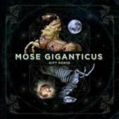 MOSE GIGANTICUS  - CD GIFT HORSE