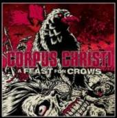 CORPUS CHRISTI  - CD (D) A FEAST FOR CROWS