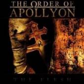 ORDER OF APOLLYON  - CD FLESH