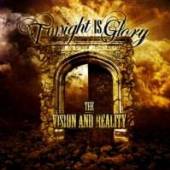 TONIGHT IS GLORY  - CD THE VISION AND REALITY