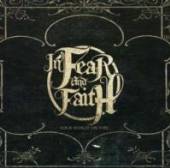 IN FEAR & FAITH  - CD YOUR WORLD ON FIRE