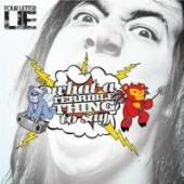 FOUR LETTER LIE  - CD WHAT A TERRIBLE THING TO