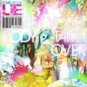 FOUR LETTER LIE  - CD LET YOUR BODY TAKE OVER
