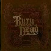 BURY YOUR DEAD  - CD BEAUTY AND THE BREAKDOW