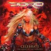 DORO  - CD CELEBRATE - THE NIGHT OF THE WARLOCK