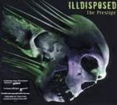 ILLDISPOSED  - CD PRESTIGE [DIGI]