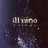 ILL NINO  - CD ENIGMA
