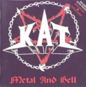 KAT  - CD METAL AND HELL