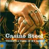 CASINO STEEL  - CD (D) THERE'S A TEAR