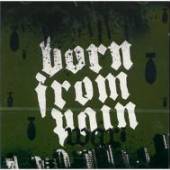 BORN FROM PAIN  - CD WAR