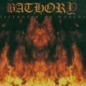 BATHORY  - CD DESTROYER OF WORLDS