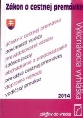  Zákon o cestnej premávke - supershop.sk