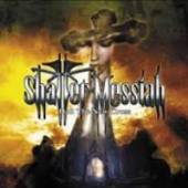 SHATTER MESSIAH  - CD HAIL THE NEW CROSS