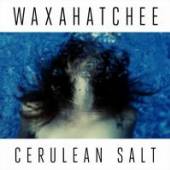 WAXAHATCHEE  - CD CERULEAN SALT