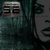 EMPERORS AND ELEPHANTS  - CD DEVIL IN THE LAKE