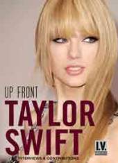 SWIFT TAYLOR  - DVD UP FRONT