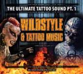 VARIOUS  - 3xCD WILDSTYLE & TATTOO MUSIC