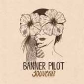 BANNER PILOT  - CD SOUVENIR