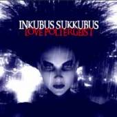 INKUBUS SUKKUBUS  - CD LOVE POLTERGEIST