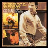 DODD DERYL  - CD ONE RIDE IN VEGAS/DERYL..