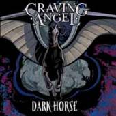 CRAVING ANGEL  - CD DARK HORSE