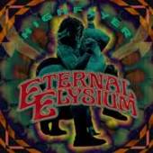 ETERNAL ELYSIUM  - VINYL HIGHFLYER [VINYL]