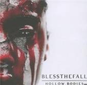 BLESSTHEFALL  - CD HOLLOW BODIES