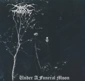 DARKTHRONE  - CD UNDER A FUNERAL MOON