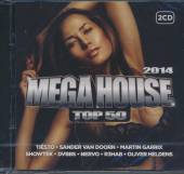 VARIOUS  - CD MEGA HOUSE TOP 50 2014