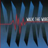 WALK THE WIRE  - CD WALK THE WIRE