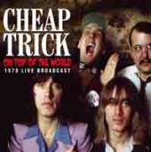 CHEAP TRICK  - CD ON TOP OF THE WORLD